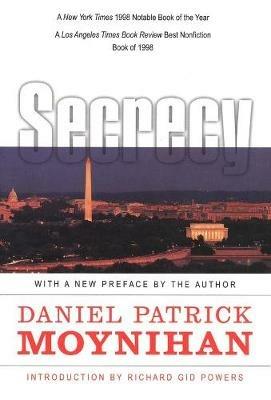 Secrecy: The American Experience - Daniel Patrick Moynihan - cover