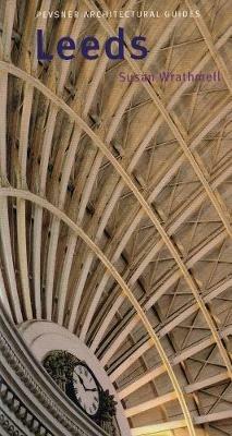 Leeds: Pevsner City Guide - Susan Wrathmell - cover