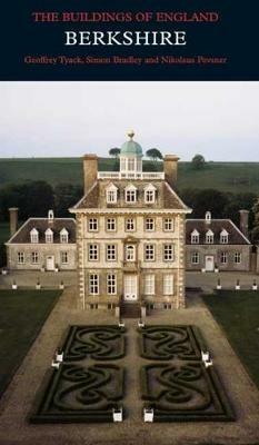 Berkshire - Geoffrey Tyack,Simon Bradley,Nikolaus Pevsner - cover