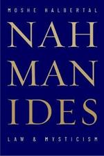 Nahmanides: Law and Mysticism