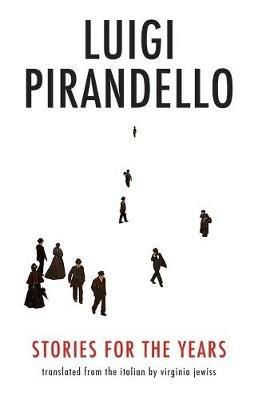 Stories for the Years - Luigi Pirandello - cover