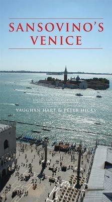 Sansovino's Venice - Vaughan Hart,Peter Hicks - cover