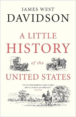 A Little History of the United States - James West Davidson - cover