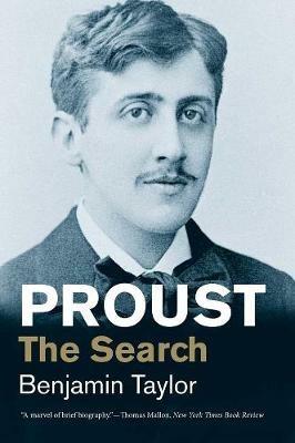 Proust: The Search - Benjamin Taylor - cover