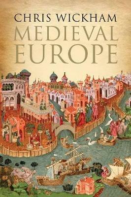 Medieval Europe - Chris Wickham - cover
