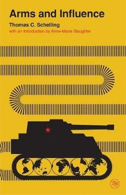 Arms and Influence - Thomas C. Schelling - cover