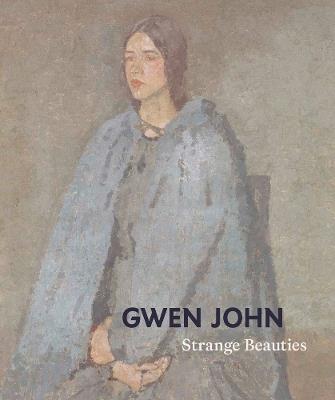 Gwen John: Strange Beauties - cover