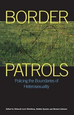 Border Patrols - Debbie Epstein,Deborah Steinberg - cover