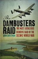 The Dambusters Raid - John Sweetman - cover