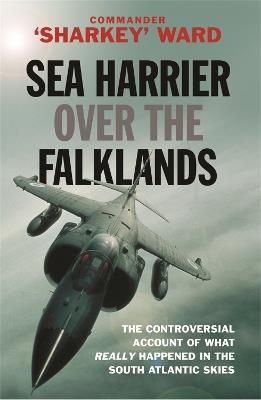 Sea Harrier Over The Falklands - Sharkey Ward - cover
