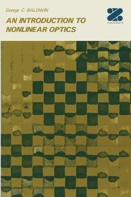 An Introduction to Nonlinear Optics - George C. Baldwin - cover