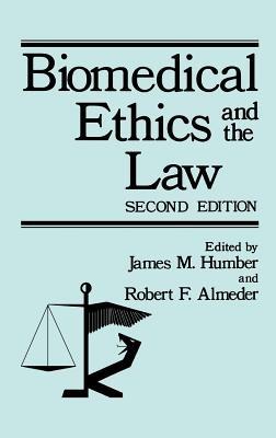 Biomedical Ethics and the Law - cover