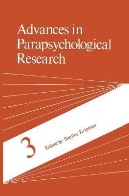 Advances in Parapsychological Research - Stanley Krippner - cover