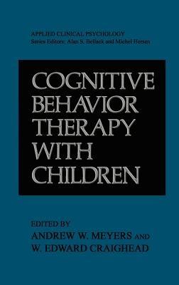 Cognitive Behavior Therapy with Children - cover
