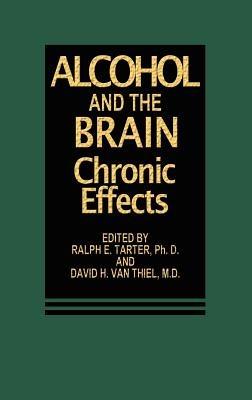 Alcohol and the Brain: Chronic Effects - cover