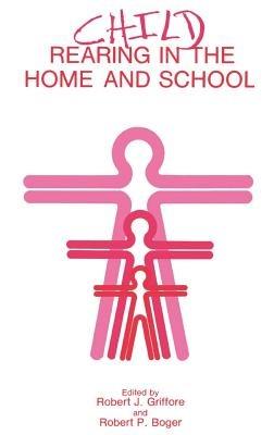 Child Rearing in the Home and School - cover