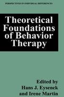Theoretical Foundations of Behavior Therapy - cover