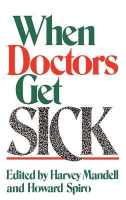 When Doctors Get Sick - cover