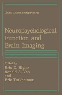 Neuropsychological Function and Brain Imaging - cover
