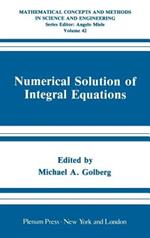 Numerical Solution of Integral Equations