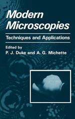 Modern Microscopies: Techniques and Applications