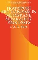 Transport Mechanisms in Membrane Separation Processes