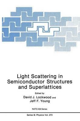 Light Scattering in Semiconductor Structures and Superlattices - cover