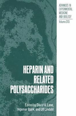 Heparin and Related Polysaccharides - cover