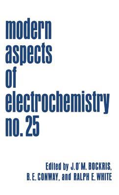 Modern Aspects of Electrochemistry: Volume 25 - cover