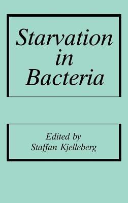 Starvation in Bacteria - cover