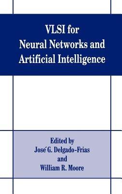 VLSI for Neural Networks and Artificial Intelligence - cover