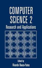 Computer Science 2: Research and Applications