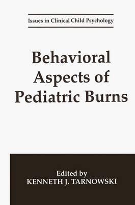 Behavioral Aspects of Pediatric Burns - cover