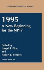 1995, a New Beginning for the NPT?