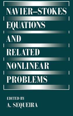 Navier—Stokes Equations and Related Nonlinear Problems - cover