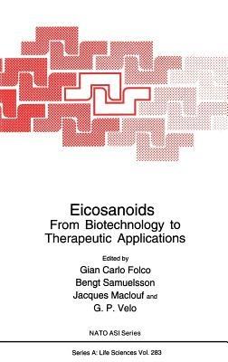 Eicosanoids: From Biotechnology to Therapeutic Applications - cover