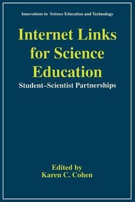 Internet Links for Science Education: Student - Scientist Partnerships - cover