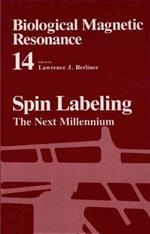 Spin Labeling: The Next Millennium