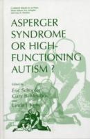 Asperger Syndrome or High-Functioning Autism?