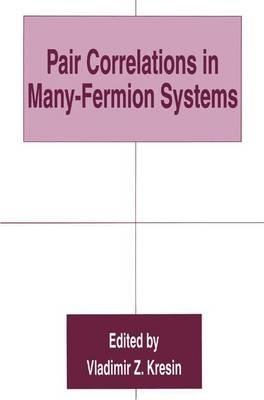 Pair Correlations in Many-Fermion Systems - cover