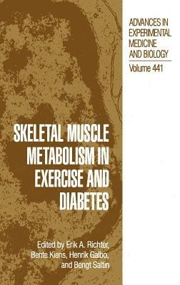 Skeletal Muscle Metabolism in Exercise and Diabetes - cover