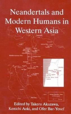 Neandertals and Modern Humans in Western Asia - cover