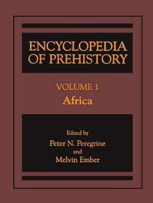 Encyclopedia of Prehistory: Volume 1: Africa - cover