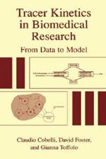 Tracer Kinetics in Biomedical Research: From Data to Model