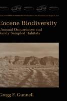Eocene Biodiversity: Unusual Occurrences and Rarely Sampled Habitats - cover