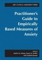 Practitioner's Guide to Empirically Based Measures of Anxiety - cover