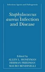 Staphylococcus aureus Infection and Disease