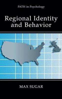 Regional Identity and Behavior - Max Sugar - cover