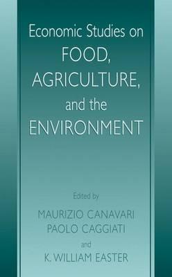 Economic Studies on Food, Agriculture, and the Environment - cover