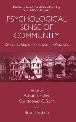 Psychological Sense of Community: Research, Applications, and Implications - cover